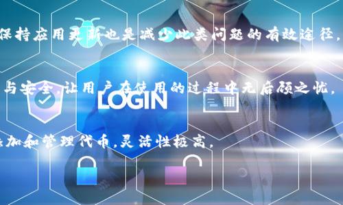 如何使用TP钱包管理SHIB链资产？全面指南

TP钱包, SHIB链, 加密货币, 钱包安全/guanjianci

在数字货币的世界中，加密资产的安全管理是每个投资者的重要课题。TP钱包作为一款支持多种数字资产和区块链的移动钱包，受到了广泛的关注。而SHIB链则是以SHIB代币为核心的生态系统，吸引了大量的投资者和用户。在这篇文章中，我们将详细探讨如何使用TP钱包管理SHIB链资产，并解答一些相关问题，以帮助用户更好地理解这一工具和其功能。

什么是TP钱包？

TP钱包是一款跨平台的数字资产管理工具，支持包括以太坊、比特币、Tron等多个主流区块链，同时兼容ERC20、TRC20等多种代币。用户可以通过TP钱包方便地管理自己的加密货币、分发代币、进行交易，并能及时查看账户的实时余额。TP钱包的用户界面友好，安全性高，支持多种安全机制，如指纹识别和私钥加密，确保用户资金的安全。

什么是SHIB链？

SHIB链是以Shiba Inu (SHIB) 代币为核心的区块链项目，它旨在建立一个去中心化的金融生态系统，为用户提供多种金融服务，包括交易、质押及其它DeFi应用。 SHIB代币起初是一种模因代币，但随着项目的推进，其生态系统逐渐壮大，吸引了越来越多投资者和用户。这一链条的背后是庞大的社区支持和开发团队的持续努力，ail许多用户希望通过SHIB链实现他们的投资目标。

如何在TP钱包中添加SHIB链？

对于TP钱包的用户来说，将SHIB链资产添加到钱包中并进行管理是一个相对直观的过程。首先，用户需要下载并安装TP钱包应用程序。安装完成后，可以根据以下步骤进行操作：首先打开TP钱包应用，注册或登录用户账户。作为新用户，您需要创建一个钱包并备份您的助记词以确保安全。接下来，点击“添加资产”选项，在搜索框中输入“SHIB”，系统将自动检索SHIB链。”

如何安全地存储和管理SHIB资产？

安全是数字资产管理中最为关键的因素之一。在TP钱包中存储SHIB资产时，用户需遵循以下步骤来确保其安全性。一方面，使用强密码和指纹识别等功能，避免未授权访问。同时，定期更新应用程序和操作系统，以确保使用最新的安全补丁。此外，用户还应备份其私钥，并仅在可信的环境中进行在线交易。将部分资产转移到冷钱包也可以有效降低受攻击风险，确保资金安全。通过这样的手段，用户可以将风险降到最低，放心地管理自己的SHIB链资产。

用户在TP钱包中使用SHIB时可能会遇到哪些问题？

尽管TP钱包提供了强大的功能和便利的服务，但用户在使用SHIB资产时仍可能碰到一些技术问题。首先，一些用户可能会无法找到想要添加的SHIB资产，导致无法进行交易。对此，建议用户确保所用的TP钱包版本是最新的，同时联系TPwallet的客服获取帮助。其次，网络拥堵或故障也可能导致交易延迟，因此用户需要在选择交易时间时考虑到可能出现的因素。另外，为了避免不必要的损失，务必仔细核对交易信息，确保每一笔交易的准确性。

TP钱包如何支持SHIB的生态系统？

随着SHIB链的不断发展，其生态系统也在日趋完善。TP钱包作为一个多功能钱包，为SHIB链提供了重要支持。通过TP钱包，用户不仅可以方便地存储和交换SHIB资产，还可以参与到SHIB链上多种去中心化应用中，包括流动性挖掘、DeFi协议等。这一过程中，用户的交易便捷性和操作流畅度得到了提升，有效促进了SHIB生态的活跃运行。同时，TP钱包还积极与SHIB社群保持良好的互动，保证信息的透明度和及时性，进一步增强用户的粘性。

常见问题解答

h4问题1：TP钱包如何确保用户资产的安全性？/h4
TP钱包通过各种安全技术来保护用户的数字资产，包括私钥加密、双重身份验证、冷钱包存储等。此外，用户还可以通过强密码保护其账户以及定期更新钱包应用，进一步提高安全性。与此同时，TP钱包提供的“助记词”功能让用户能够在设备丢失的情况下找回账户，从而避免资产损失。

h4问题2：如何处理TP钱包中的交易失败？/h4
交易失败可能是由于网络延迟、手续费不足或操作错误等导致的。如果用户遇到交易失败，应首先确认网络状态和手续费设置。若一切正常，但仍旧发生失败，建议用户联系TP钱包的技术支持。与此同时，保持应用更新也是减少此类问题的有效途径。

h4问题3：TP钱包如何处理用户的隐私问题？/h4
TP钱包承诺保护用户的隐私设置，交易记录不会被外部服务器保存。用户的信息和资产完全掌握在自己手中，私钥和助记词都是用户个人的，TP钱包无法获取。这样一来，TP钱包有效地保护了用户的隐私与安全，让用户在使用的过程中无后顾之忧。

h4问题4：TP钱包支持哪些其他数字资产？/h4
TP钱包支持广泛的数字资产，包括BTC、ETH、USDT、TRX等多种主流加密货币。此外，TP钱包还支持众多NFT和DeFi代币，为用户提供更为丰富的资产管理体验。不仅如此，用户可以根据个人投资需求自由添加和管理代币，灵活性极高。

通过以上的内容，我们深入探讨了TP钱包及其与SHIB链资产的管理关系。希望能够为用户提供实用的信息与指导，让每一位数字资产持有者都能在这个快速变化的领域中找到适合自己的解决方案。