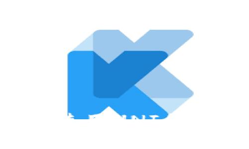 TP钱包如何使用UNI代币：全面指南